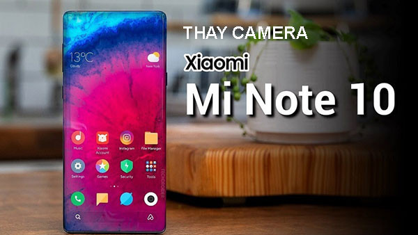 thay-camera-mi-note-10-1 Thay camera Mi Note 10 | Lite | Pro uy tín, giá rẻ tại Mobilecity