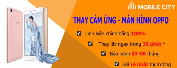 Thay màn hình Oppo F1 Thay màn hình Oppo F1