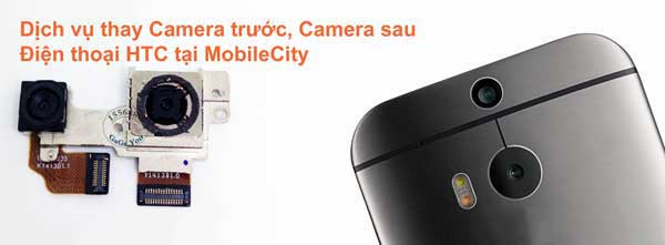 thay-camera-htc-one-m8-m9-3